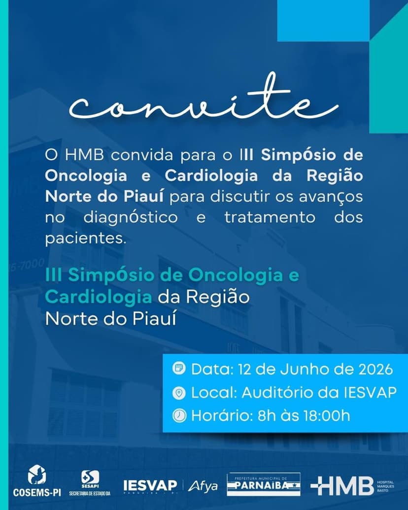 HMB realiza III Simpósio de Oncologia e Cardiologia do Norte do Piauí